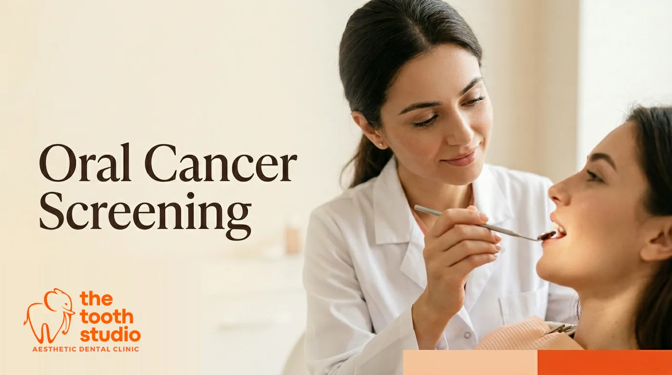Oral Cancer: Warning Signs and Why Screening Matters - The Tooth Studio, Kukatpally Hyderabad